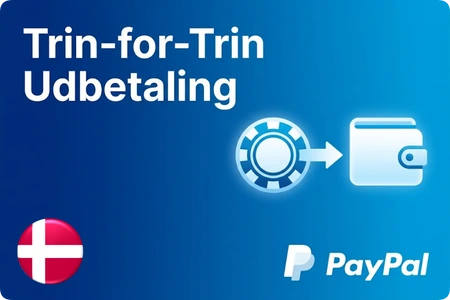 PayPal udbetaling casino med PayPal, trin-for-trin proces for danske spillere
